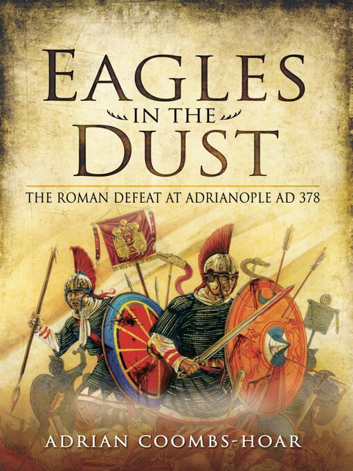 Title details for Eagles in the Dust by Adrian Coombs-Hoar - Available